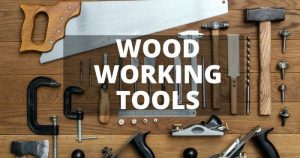 5 WoodWorking Tools You Need to See in 2020